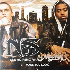 Download Nas - One Mic (Remix) / Made You Look
