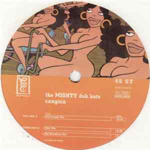 Download The Mighty Dub Katz - Cangica