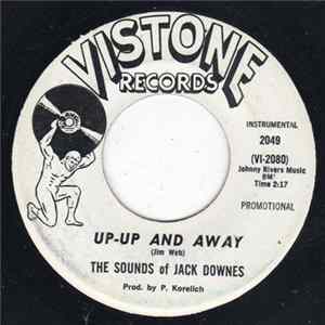 Download The Sounds Of Jack Downes - Up-Up And Away / One More Day Without You