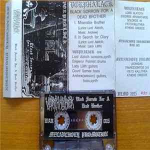 Download Vorphalack - Black Sorrow For A Dead Brother