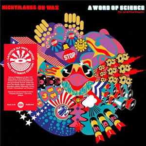 Download Nightmares On Wax - A Word Of Science (The 1st & Final Chapter)