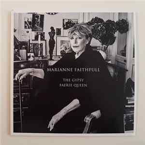 Download Marianne Faithfull - The Gypsy Faerie Queen