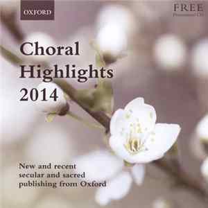 Download The Oxford Choir - Choral Highlights 2014