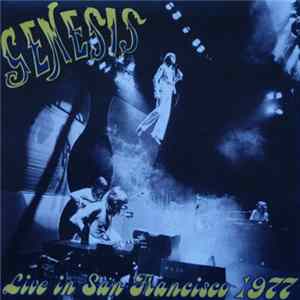 Download Genesis - Live In San Francisco 1977