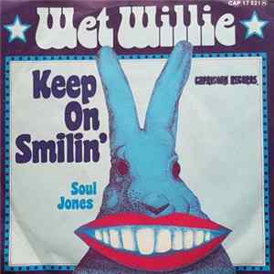 Download Wet Willie - Keep On Smilin'