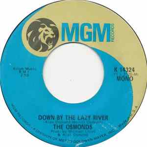 Download The Osmonds - Down By The Lazy River