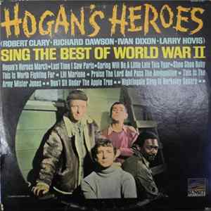 Download Various - Hogan's Heroes Sing The Best Of World War II