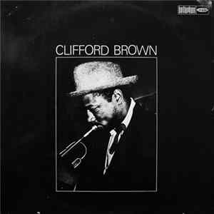 Download Clifford Brown - Clifford Brown