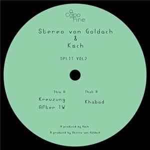 Download Stereo Von Goldach, Ksch - Split Vol. 2