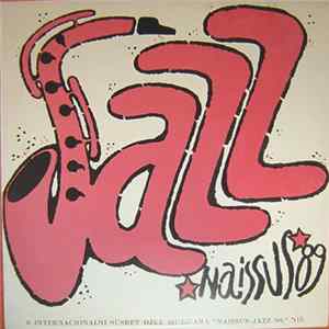 Download Various - Naissus Jazz '89 (9. Internacionalni Susret Džez Muzičara)