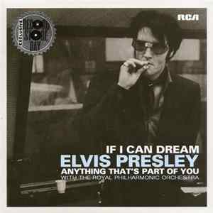 Download Elvis Presley With The Royal Philharmonic Orchestra - If I Can Dream