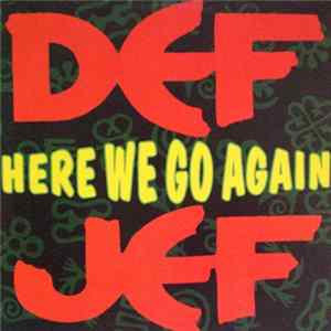 Download Def Jef - Here We Go Again