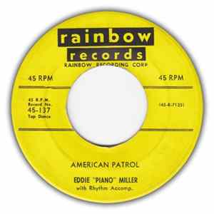 Download Eddie "Piano" Miller - American Patrol / The Bowery