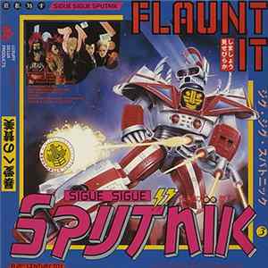 Download Sigue Sigue Sputnik - Flaunt It