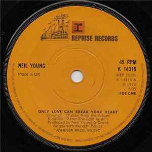 Download Neil Young - Only Love Can Break Your Heart