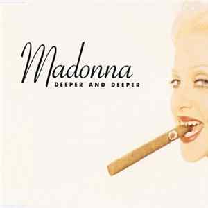 Download Madonna - Deeper And Deeper