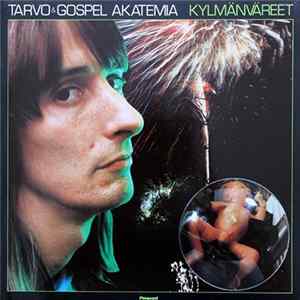 Download Tarvo & Gospel Akatemia - Kylmänväreet