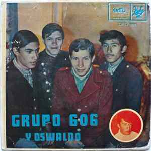 Download Grupo 606 Y Oswaldo - En El Vaiven