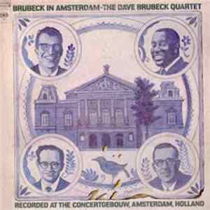 Download The Dave Brubeck Quartet - Brubeck In Amsterdam