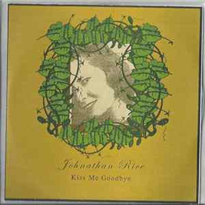 Download Johnathan Rice - Kiss Me Goodbye