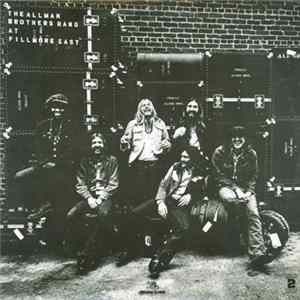 Download The Allman Brothers Band - The Allman Brothers Band At Fillmore East