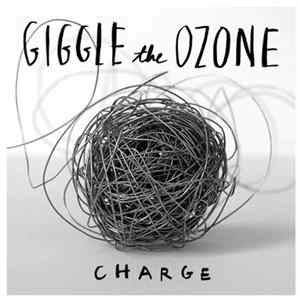 Download Giggle The Ozone - Charge