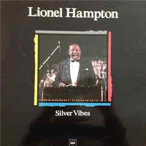 Download Lionel Hampton - Silver Vibes