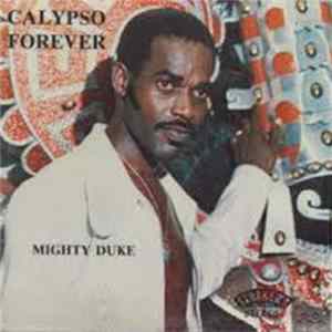 Download Mighty Duke - Calypso Forever