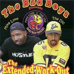 Download The Bad Boyz - The Extended Workout