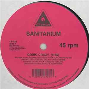 Download Sanitarium - Going Crazy