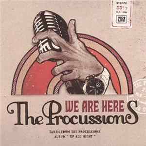 Download The Procussions - We Are Here