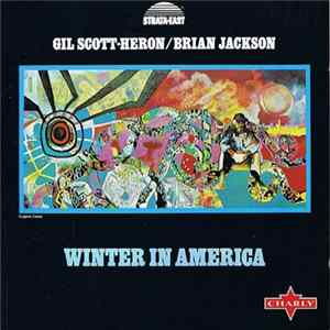 Download Gil Scott-Heron / Brian Jackson - Winter In America