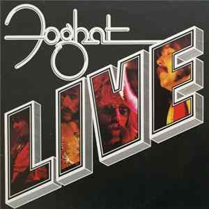 Download Foghat - Live