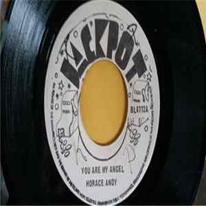 Download Horace Andy - You Are My Angel