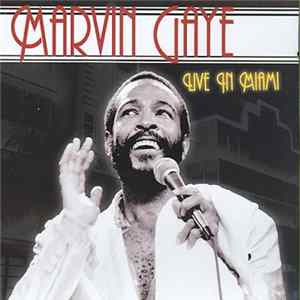 Download Marvin Gaye - Live In Miami