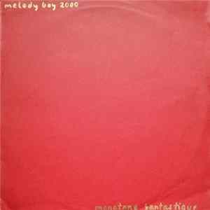 Download Melody Boy 2000 - Monotone Fantastique
