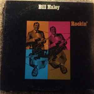 Download Bill Haley And His Comets - Rockin'