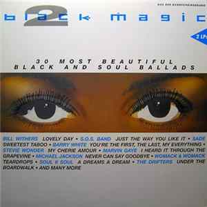 Download Various - Black Magic 2 - 30 Most Beautiful Black And Soul Ballads