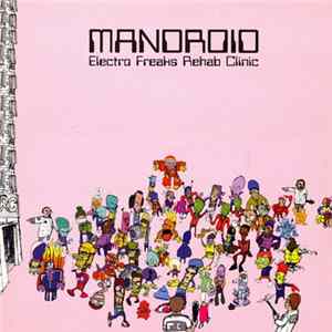 Download Mandroid - Electro Freaks Rehab Clinic