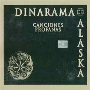 Download Dinarama + Alaska - Canciones Profanas