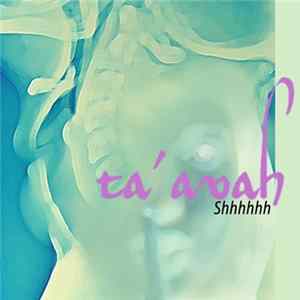 Download Ta'avah - Shhhhhh