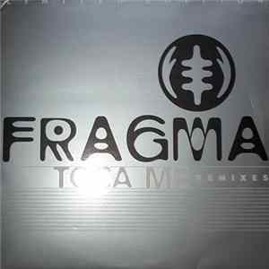 Download Fragma - Toca Me (Remixes)