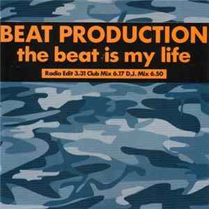 Download Beat Production - The Beat Is My Life