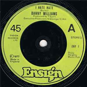 Download Danny Williams - I Hate Hate