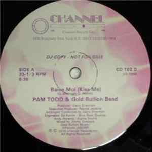 Download Pam Todd & Gold Bullion Band - Baise Moi (Kiss Me)