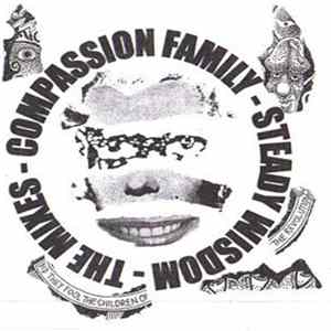 Download Compassion Family - Steady Wisdom - The Mixes