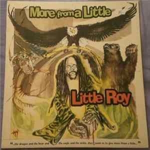 Download Little Roy - More From A Little