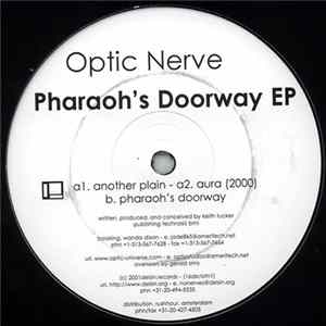Download Optic Nerve - Pharaoh's Doorway EP