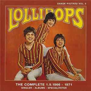 Download Lollipops - The Complete 1.9.1966-1971
