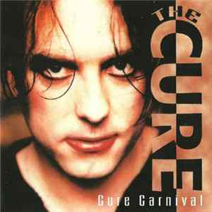 Download The Cure - Cure Carnival